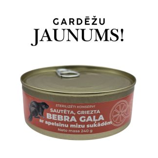Sautētas, grieztas bebra gaļas konservs ar apelsīnu mizu sukādēm